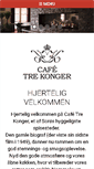 Mobile Screenshot of cafetrekonger.dk